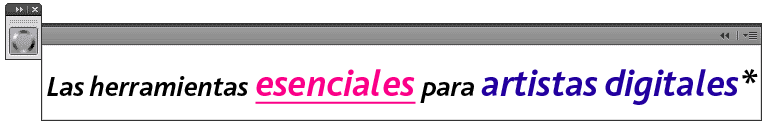 Las herramientas esenciales para artistas digitales *realizadas por una retroalimentación continua de artistas en todo el
mundo.