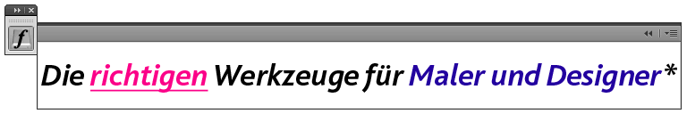 Die richtigen Werkzeuge für Maler und Designer *Entwickelt mit ununterbrochenem Feedback von Künstlern, Malern und Designern auf der ganzen Welt